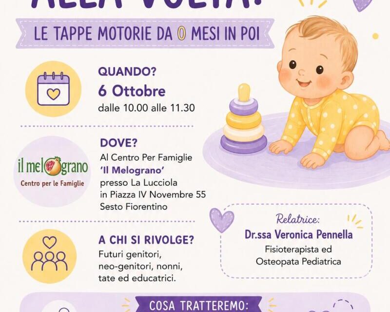 Un passo alla volta: le tappe motorie del bambino da 0 mesi in poi