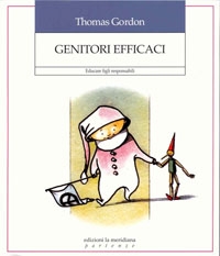 Genitori efficaci Genitori efficaci
