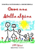 Come una stella alpina Come una stella alpina
